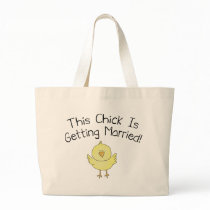 This Chick Is Getting Married Tote Bag