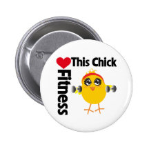 This Chick Loves Fitness Button