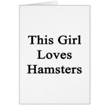 This Girl Loves Hamsters Cards