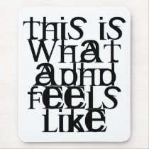 This is ADHD Mousepad
