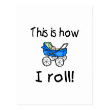This Is How I Roll (Buggy) Post Card