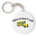 This is how I roll keychain