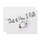 This Is How I Roll Snowball invitations
