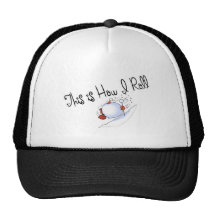 This Is How I Roll Snowball Trucker Hats