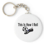 This Is How I Roll Soccer Ball Shoes keychains