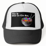 This Is How Lu Cin Ate. Mesh Hat