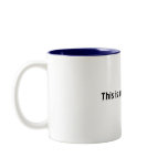 This is my coffee cup. mugs