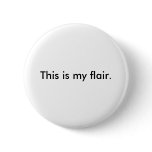 This is my flair. button.