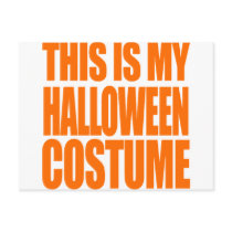 THIS IS MY HALLOWEEN COSTUME -