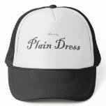 This is my Plain Dress hats