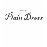 This is my Plain Dress t-shirts