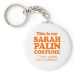 THIS IS MY SARAH PALIN COSTUME keychains