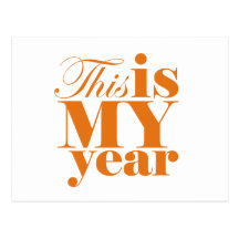 This is My Year Motivational Postcard