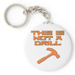 This is not a drill hammer keychains