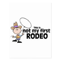 This Is Not My First Rodeo Postcards