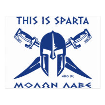 This is Sparta - Molon Lave - Blue Post Card