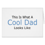 This Is What A Cool Dad Looks Like Greeting Cards