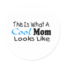 This Is What A Cool Mum Looks Like (2)