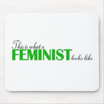 This Is What A Feminist Looks Like Mouse Mat