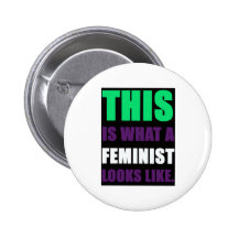 This is What A Feminist Looks Like Pinback Buttons