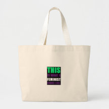 This is What A Feminist Looks Like Tote Bag