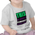 This is What A Feminist Looks Like t-shirts