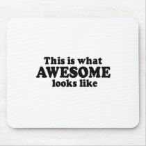 This is what Awesome looks like Use Pad