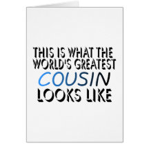 This Is What The World's Greatest Cousin (blue) (2 Greeting Card