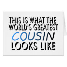 This Is What The World's Greatest Cousin (blue) (2 Cards