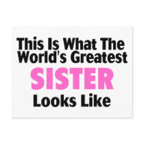 This Is What The World's Greatest Sister Looks Lik