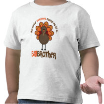 This Little Turkey's Going to be a Big Brother Shirt