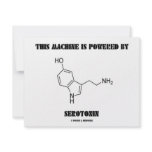 This Machine Is Powered By Serotonin (Chemistry) Invitations