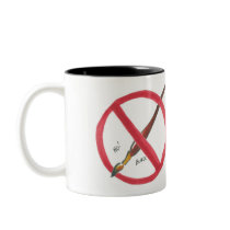This Mug Not for Dipping Brushes