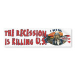 This Recession is Killing U.S. bumper stickers
