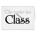 This Teacher Has Class cards