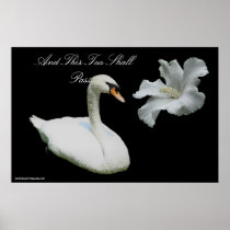 This Too Shall Pass Swan Flower Affirmation Poster