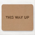 This Way Up Cardboard Box Texture mousepads