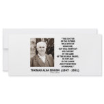 Thomas Edison Doctor Of Future Give No Medicine rack cards