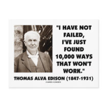 Thomas Edison Not Failed 10,000 Ways Won't Work