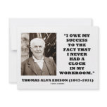 Thomas Edison Owe Success Never Had Clock Workroom invitations