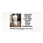 Thomas Edison Owe Success Never Had Clock Workroom photo cards