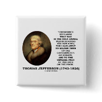Thomas Jefferson Experience Man Devours Own Kind Button