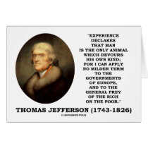 Thomas Jefferson Experience Man Devours Own Kind Greeting Card