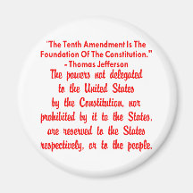 Thomas Jefferson On The 10th Amendment Magnets