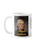 Thomas Jefferson quote 22 mug
