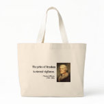 Thomas Jefferson Quote 2c bags