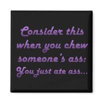 Thorough chewing out