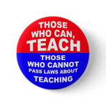 Those Who Can, Teach buttons