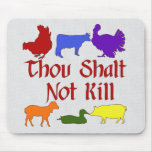 Thou Shalt Not Kill mousepads