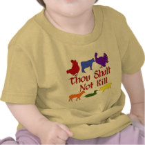 Thou Shalt Not Kill Shirts